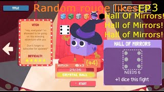 DiceyDungeons EP3 HALL OF MIRRORS HALL OF MIRRORS HALL OF MIRRORS [upl. by Afton]