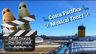 🎬🦕🦕🎬 COSTA PACIFICA TOUR welcome onboard [upl. by Garek]