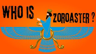 Who Was Zoroaster Unveiling the Founder of Zoroastrianism [upl. by Ikkela732]