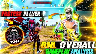 Analysis of BNL Gameplay  Fastest Player   BNL Gameplay analysis by Pri Gaming [upl. by Derek]